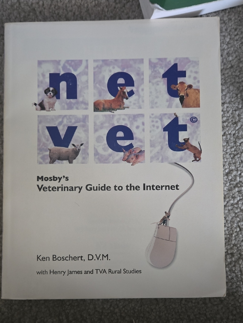 Mosby’s Veterinary Guide to the Internet - White Cover